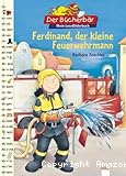 Ferdinand, der kleine Feuerwehrmann