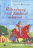 Ritterburg und Zauberschwert