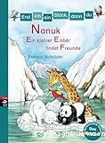 Nanuk, ein kleiner Eisbär findet Freunde