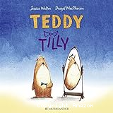 Teddy & Tilly