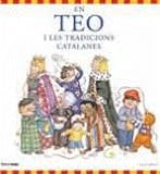 En Teo i les tradicions catalanes