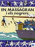 En Massagran i els negrers